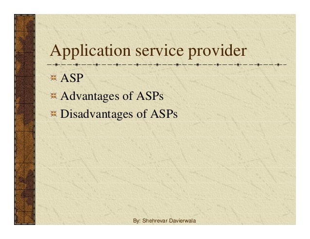 application service provider advantages and disadvantages