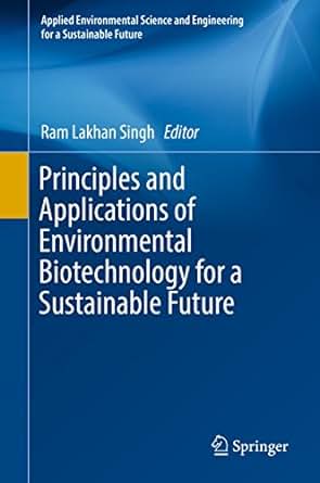 environmental biotechnology principles and applications